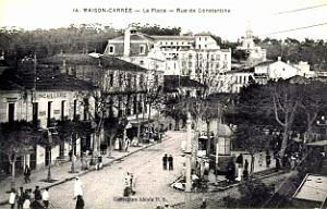 Maison-Carree - Place et Rue de Constantine